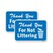 Signmission Thank You For Not Littering, 18'' X 24'' 2 Signs, Heavy Gauge Aluminum, 2PK A-1824-2PACK-24710 - alternate 1