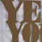 Homeroots 14" X 14" Antiqued Brass And White Yes You Can Metal And Wood Square Wall Decor 636005 - alternate 4