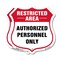 Signmission Restricted Area Shield Sign Authorized P, 18 inch X 18 inch, Plastic Sign, 2PK SHI-P-2PACK-18-456 - alternate 1