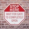 Signmission Stop Here Wait for Gate to Complete, 6 Inch X 6 Inch, Plastic Sign OC-P-6-136 - alternate 5