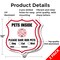 Signmission Pets Inside Shield Sign Alert Please Sav, 12 inch X 12 inch, Aluminum Metal Sign, 2PK SHI-A-2PACK-12-429 - alternate 6