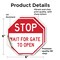 Signmission Stop Wait for Gate to Open, 6 inch X 6 inch, Vinyl Decal, 2PK OC-D-2PACK-6-314 - alternate 3