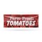 Signmission Farm Fresh Tomatoes, 48 Inch x 120 Inch, Vinyl Banner B-120-30618 - alternate 1