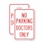 Signmission No Parking Doctors Only, 12'' X 18'' 2 Signs, Heavy Gauge Aluminum, 2PK A-1218-2PACK-23750 - alternate 1