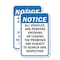 Signmission Notice All Vehicles And Persons Entering Or Leaving The, 12'' X 18'', Heavy Gauge Aluminum, 2PK A-1218-2PACK-2719 - alternate 1