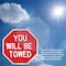 Signmission You Will Be Towed, 4 inch X 4 inch, Vinyl Decal, 2PK OC-D-2PACK-4-319 - alternate 3