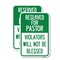 Signmission Reserved for Pastor Violators Will Not Be Blessed, 12'' X 18'' 2 Signs, Heavy Gauge Aluminum, 2PK A-1218-2PACK-23191 - alternate 1
