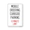 Signmission PSA, Mobile Ordering Curbside Parking 10 Minute Limit, 18in X 12in Decal, OS-NS-D-1218-25449 OS-NS-D-1218-25449 - alternate 1