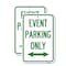Signmission Event Parking Only With Bidirectional Arrow 2, 12'' X 18'' 2 Signs, Heavy Gauge Aluminum, 2PK A-1218-2PACK-24074 - alternate 1