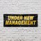 Signmission Under New Management, 48 Inch x 120 Inch, Vinyl Banner B-120-30898 - alternate 3