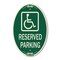 Signmission Reserved Parking Handicapped Symbol Blue, 12 In X 18 In Architectural Oval, Heavy Gauge Aluminum A-OV-G-1218-23158 - alternate 1