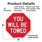 Signmission You Will Be Towed, 6 Inch X 6 Inch, Plastic Sign OC-P-6-319 - alternate 5