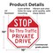 Signmission Stop No Thru Traffic Private Drive, 10 Inch X 10 Inch, Plastic Sign OC-P-10-223 - alternate 5