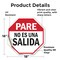 Signmission Pare No Es Una Salida, 18 Inch X 18 Inch, Vinyl Decal OC-D-18-202 - alternate 4