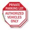 Signmission Private Parking Lot Authorized Vehi, 6 inch X 6 inch, Vinyl Decal, 2PK OC-D-2PACK-6-172 - alternate 1