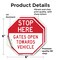 Signmission Stop Here Gates Open Towards Vehicl, 6 inch X 6 inch, Vinyl Decal, 2PK OC-D-2PACK-6-304 - alternate 3