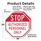 Signmission Stop Authorized Personnel Only, 10 inch X 10 inch, Plastic Sign, 2PK OC-P-2PACK-10-217 - alternate 5
