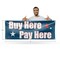 Signmission Buy Here Pay Here, 24 Inch x 72 Inch, Vinyl Banner B-72-30498 - alternate 5