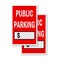 Signmission Public Parking With Price, Vinyl Decals Only 24 Inch x 36 Inch, Vinyl Decal, 2PK DSB-2436-2PACK-Public Parking With Price - alternate 1