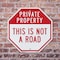 Signmission Private Property This Is Not a Road, 6 inch X 6 inch, Plastic Sign, 2PK OC-P-2PACK-6-166 - alternate 5