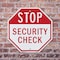 Signmission Stop Security Check, 10 inch X 10 inch, Aluminum Metal Signs, 2PK OC-A-2PACK-10-231 - alternate 4