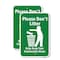 Signmission Please Dont Litter Help Keep Your Community Clean Aluminum, 18" x 24", A-1824-25278 A-1824-25278 - alternate 1