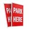 Signmission Park Here, Plastic Signs Only 24 Inch x 36 Inch, Corrugated Plastic, 2PK CSB-2436-2PACK-Park Here - alternate 1