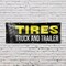 Signmission Tires Truck and Trailer, 48 Inch x 120 Inch, Vinyl Banner B-120-30895 - alternate 5