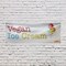 Signmission Vegan Ice Cream, 36 Inch x 96 Inch, Vinyl Banner B-96-30911 - alternate 4