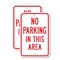Signmission No Parking In This Area, 18'' X 24'' 2 Signs, Heavy Gauge Aluminum, 2PK A-1824-2PACK-2690 - alternate 1