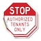 Signmission Stop Authorized Tenants Only, 4 inch X 4 inch, Vinyl Decal, 2PK OC-D-2PACK-4-300 - alternate 1
