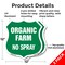 Signmission No Spray Shield Sign Organic Farm, 12 inch X 12 inch, Aluminum Metal Sign, 2PK SHI-A-2PACK-12-406 - alternate 4