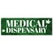 Signmission Medical Dispensary, 24 Inch, Banner B-72-30402 - alternate 1