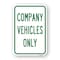 Signmission Company Vehicles Only, Heavy-Gauge Aluminum Rust Proof Parking Sign, 18" x 24", A-1824-25274 A-1824-25274 - alternate 1