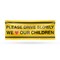 Signmission Please Drive Slowly We Love Our Children, 36 Inch x 96 Inch, Vinyl Banner B-96-30810 - alternate 1