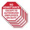 Signmission No Admittance Except to Authorized, 10 inch X 10 inch, Aluminum Metal Signs, 5PK OC-A-5Pack-10-21 - alternate 1