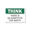 Signmission OSHA Think, There Is No Substitute For Safety, Size: 14in X 10in Vinyl, 10" W, 14" L, Landscape OS-CL-D-1014-L-20012 - alternate 1