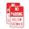 Signmission No Parking Hollow Sidewalk, 12'' X 18'' 2 Signs, Heavy Gauge Aluminum, 2PK A-1218-2PACK-23726 - alternate 1