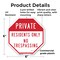Signmission Private Residents Only No Trespassi, 6 Inch X 6 Inch, Plastic Sign OC-P-6-133 - alternate 5
