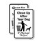 Signmission Clean Up After Your Dog Its The Law We Care, Heavy-Gauge Aluminum, 18" x 24", A-1824-25277 A-1824-25277 - alternate 1