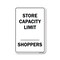 Signmission Public Safety, 7" Height, Rigid Plastic, 10" X 7", Store Capacity Limit Shoppers OS-NS-P-710-25438 - alternate 1