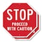 Signmission Stop Proceed with Caution, 10 inch X 10 inch, Aluminum Metal Signs, 2PK OC-A-2PACK-10-15 - alternate 1