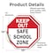 Signmission Keep Out Safe School Zone, 10 inch X 10 inch, Vinyl Decal, 2PK OC-D-2PACK-10-77 - alternate 4