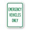 Signmission Emergency Vehicles Only, Heavy-Gauge Aluminum Rust Proof Parking Sign, 18" x 24", A-1824-25215 A-1824-25215 - alternate 1