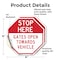 Signmission Stop Here Gates Open Towards Vehicl, 4 inch X 4 inch, Vinyl Decal, 2PK OC-D-2PACK-4-304 - alternate 3