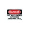Hy-Ko 10 in. x 14 in. Danger To Not Enter Authorized Personnel Only Sign 509 - alternate 3