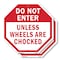 Signmission Do Not Enter Unless Wheels Are Choc, 10 inch X 10 inch, Plastic Sign, 2PK OC-P-2PACK-10-39 - alternate 1