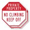 Signmission Private Property No Climbing Keep O, 10 inch X 10 inch, Aluminum Metal Signs, 2PK OC-A-2PACK-10-146 - alternate 1