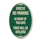 Signmission Strictly No Parking in Front of This Gate - T, 12 In X 18 In Architectural, Heavy Gauge Aluminum A-OV-G-1218-22833 - alternate 1