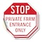 Signmission Stop Private Farm Entrance Only, 4 inch X 4 inch, Vinyl Decal, 2PK OC-D-2PACK-4-229 - alternate 1